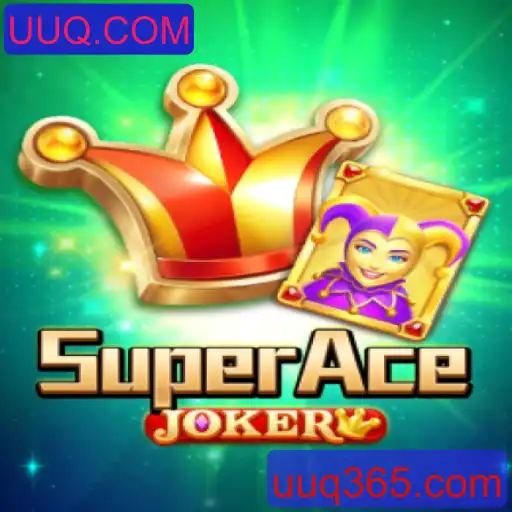 SuperAceJoker: Descubra o Fascinante Mundo do Jogo de Cartas Mais Inovador nos Dias de Hoje